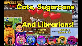 S1EP 121 - Cats, Sugarcane and Librarians! - #DivergenceSMP #TreadmillStream #MiM #Minecraft