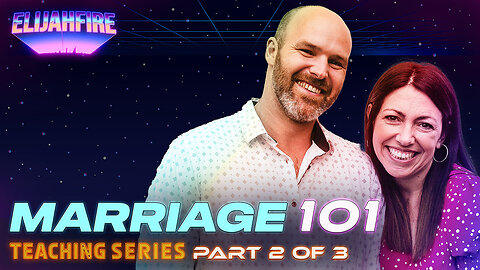 Marriage 101 ft. Carston & Mandy Woodhouse – Part 2 | Teaching Series