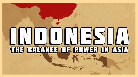The Power Balance in Asia: Indonesia