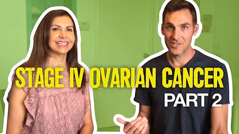 Cancer Survivor Stories | Stage IV Ovarian Cancer Survival Story