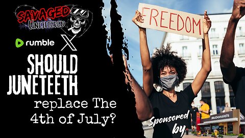 S5E576: Juneteenth should not be classified the same as America's Independence
