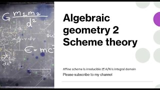 Algebraic geometry: Affine scheme Is irreducible if and only if A/N Is integral domain