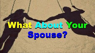No. 1040 – What About Your Spouse