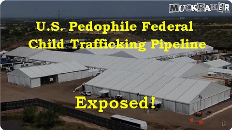 U.S. Satanic Pedophile Federal Child Trafficking Pipeline Exposed! [04.10.2023]