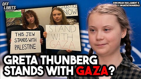 Greta Thunberg "Stands With Gaza"