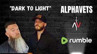 ALPHAVETS: DARK TO LIGHT