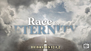 Day 2 | Race For Eternity | Eld. Michael Smith