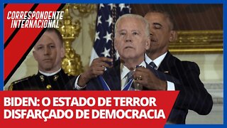 Biden: o estado de terror disfarçado de democracia - Correspondente Internacional nº 31 - 28/01/21