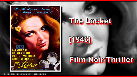 The Locket (1946) | FILM NOIR/THRILLER | FULL MOVIE