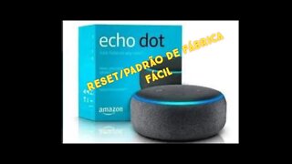 RESETA ECHO DOT ALEXA (FÁCIL) - RESETTING ECHO DOT ALEXA (EASY)