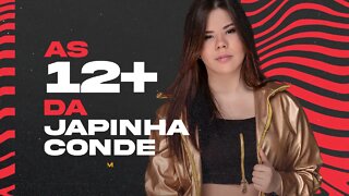 Japinha Conde - As 12 da Japinha Conde Áudio Oficial - Conde do Forró 2022 - Só as Melhores