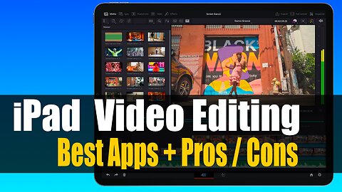 iPad Video Editing - Best Apps Pros and Cons