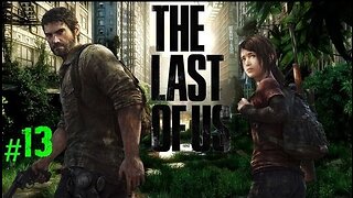 THE LAST OF US - Episode 13: The Great Escape