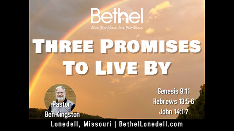3 Promises To Live By
