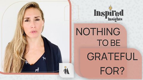 Nothing to be grateful for?