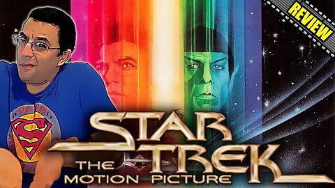 Star Trek The Motion Picture - Movie Review