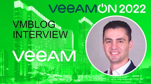 #VeeamON 2022 - Danny Allan of Veeam Speaks to VMblog