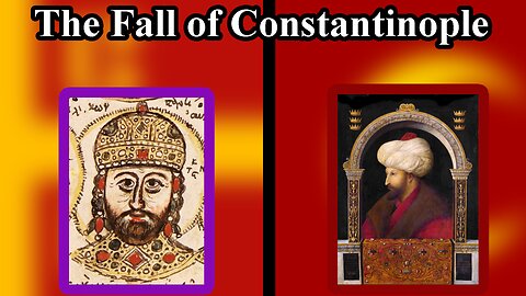 The Fall of Constantinople