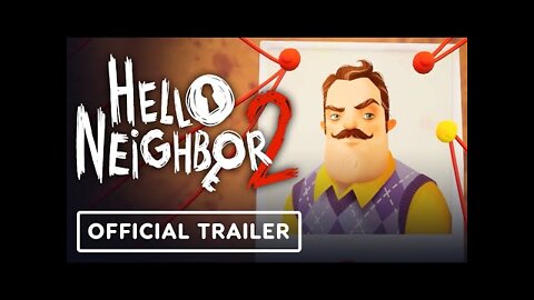 Hello Neighbor 2 - Official Pre-Order Trailer