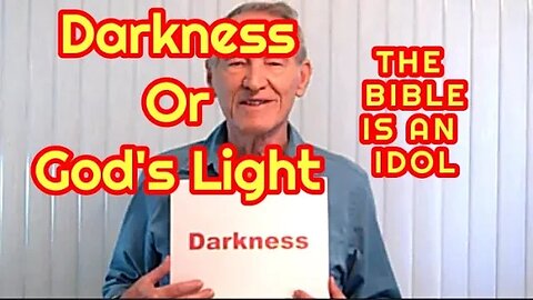 Darkness Or God's Light