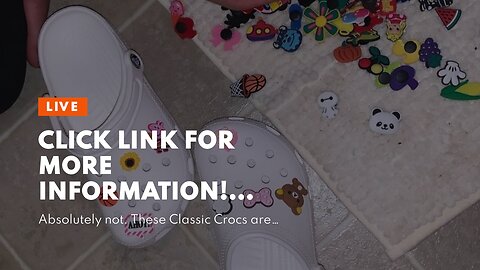 Click link for more information! Crocs Classic clog