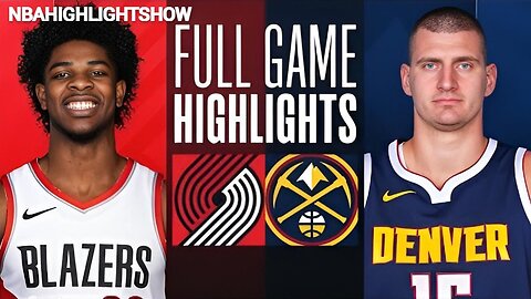 Denver Nuggets vs Portland Trail Blazers Full Game Highlights | Feb 2 | 2024 NBA Season