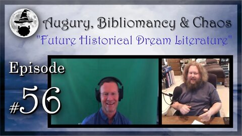 A.B.C. Ep 56: "Future Historical Dream Literature"