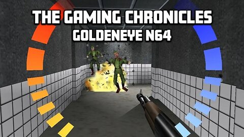 Goldeneye N64 Making of | N64 Retro Gaming | The Gaming Chronicles