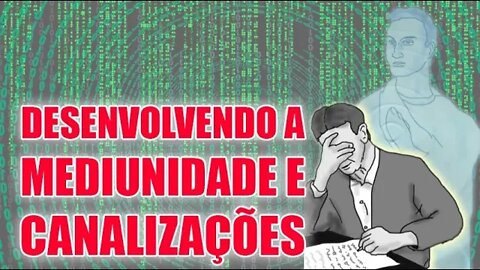 HACKEANDO A MATRIX COM RENAN CAPELUPPI #016 - Desenvolvendo a Mediunidade e Canalizações