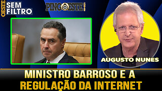 Ministro Barroso diz em entrevista que regulação da internet é consenso mundial [AUGUSTO NUNES]