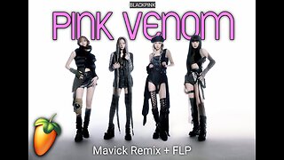 BLACK PINK - Pink Venom (Mavick Remix)