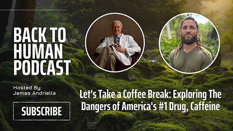 Let's Take a Coffee Break: Exploring The Dangers of America's #1 Drug, Caffeine