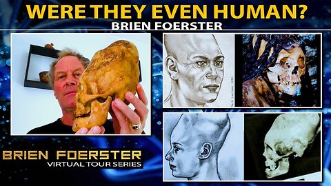 Mysterious Beings of History - DNA Clues to Enigmatic Skulls. Brien Foerster 10-18-2023