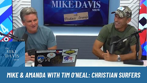 Tim O'Neal of Nu-View Windows & Christian Surfers Joins Mike Davis