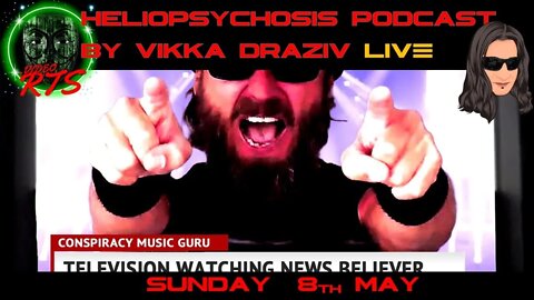 Conspiracy Music Guru On Heliopsychosis Podcast By Vikka Draziv