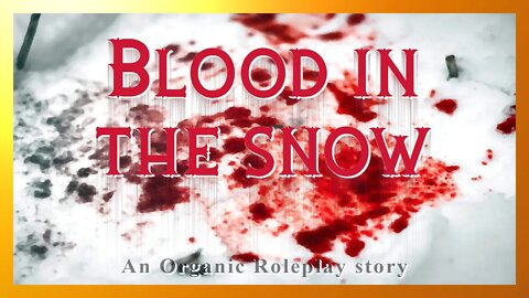 Blood in the snow - A Tale of Nathan Terriers