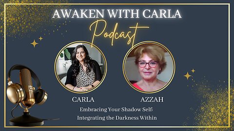 EP11 Embracing Your Shadow Self: Integrating the Darkness Within