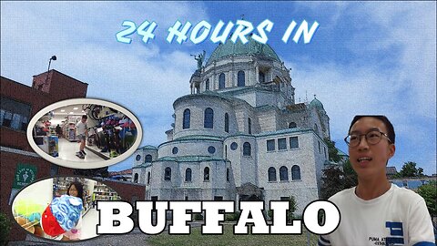 24 Hours in Buffalo【突發】快閃 Buffalo 24 小時 | Cletus 若希 #多倫多 #Buffalo #USA #newyork