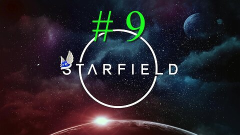 STARFIELD # 9 "Debt Collecting and The Red Mile"