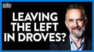 Jordan Peterson Gives the Simple Reason So Many Are Leaving the Left | Direct Message | Rubin Report