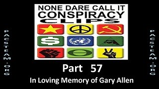 None Dare Call it Conspiracy Clips - Part 57