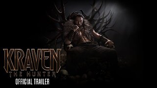 Kraven the Hunter | Upcoming Movie Trailer
