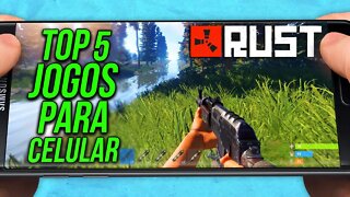 Top 5 Jogos parecidos com Rust Para Celular 2022!