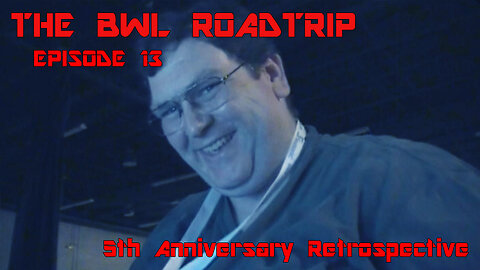 BWL RoadTrip: 5th Anniversary Retrospective
