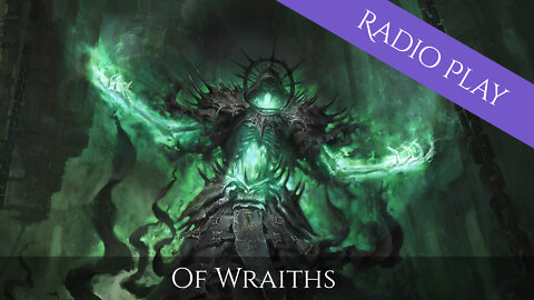 Of Wraiths