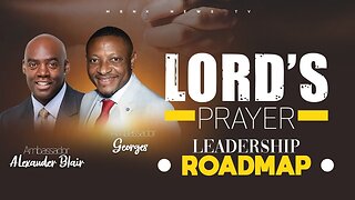 The "Lord's Prayer" leadership Roadmap