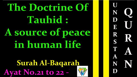 The Doctrine of Tauhid | A source of peace in human life is monotheism | Impacts Of Tawheed in life