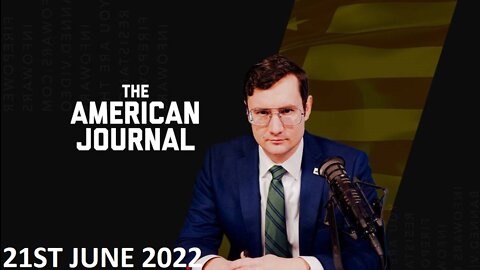 The American Journal - Tuesday - 21/06/22