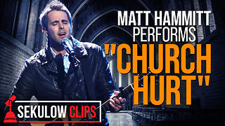 Matt Hammitt Performs New Song "Church Hurt" LIVE Acoustic Version on Sekulow