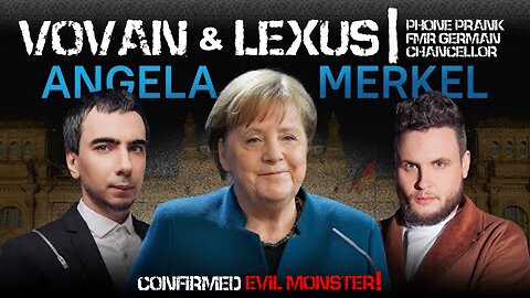 Vovan & Lexus Prank Angela Merkel!
